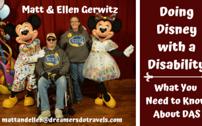 UPDATED! Doing Disney with a Disability: What You Need to Know About DAS